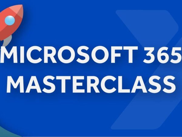 Adopting Microsoft 365 – Microsoft 365 Masterclass