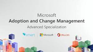 Microsoft Adoption and Change Management Advanced Specialization img